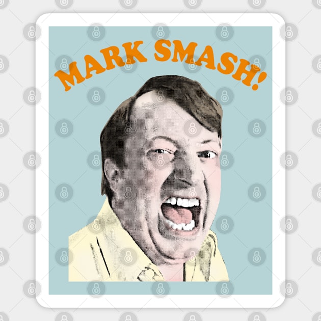 Mark Smash! Magnet by CultOfRomance